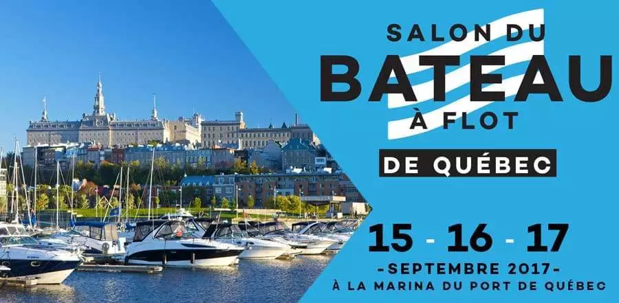 Nous serons présents au Salon du Bateau à flot de Québec du 14 au 16 septembre 2018